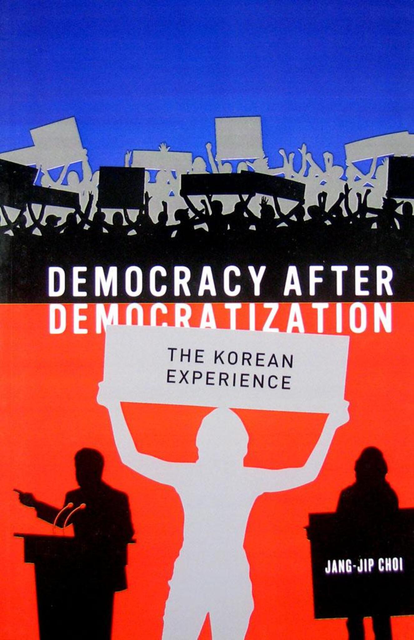 Democracy After Democratization